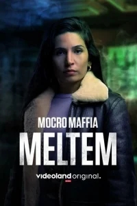Марокканская мафия: Мельтем Марокканская мафия: Мельтем